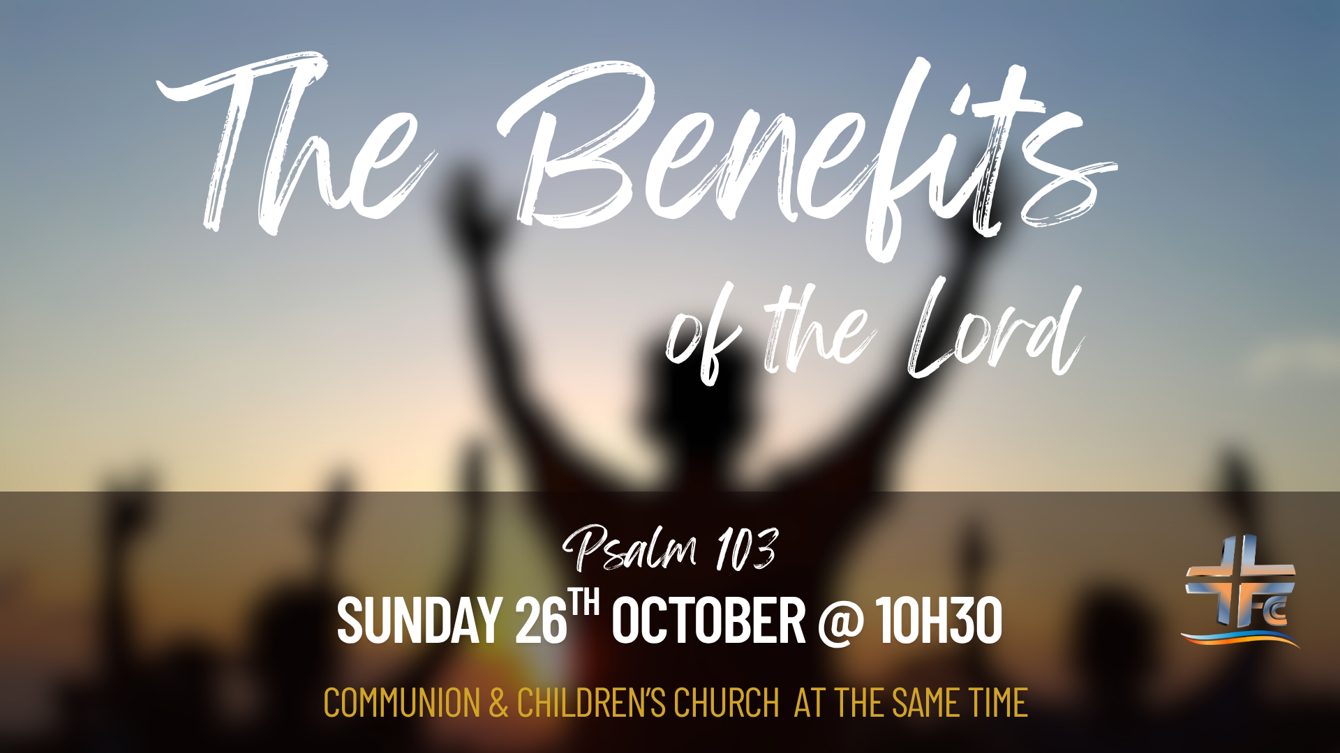 The Benefits of the Lord