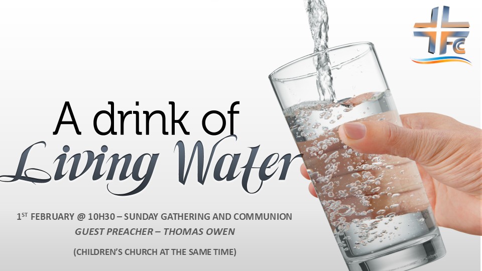 A Drink of Living Water