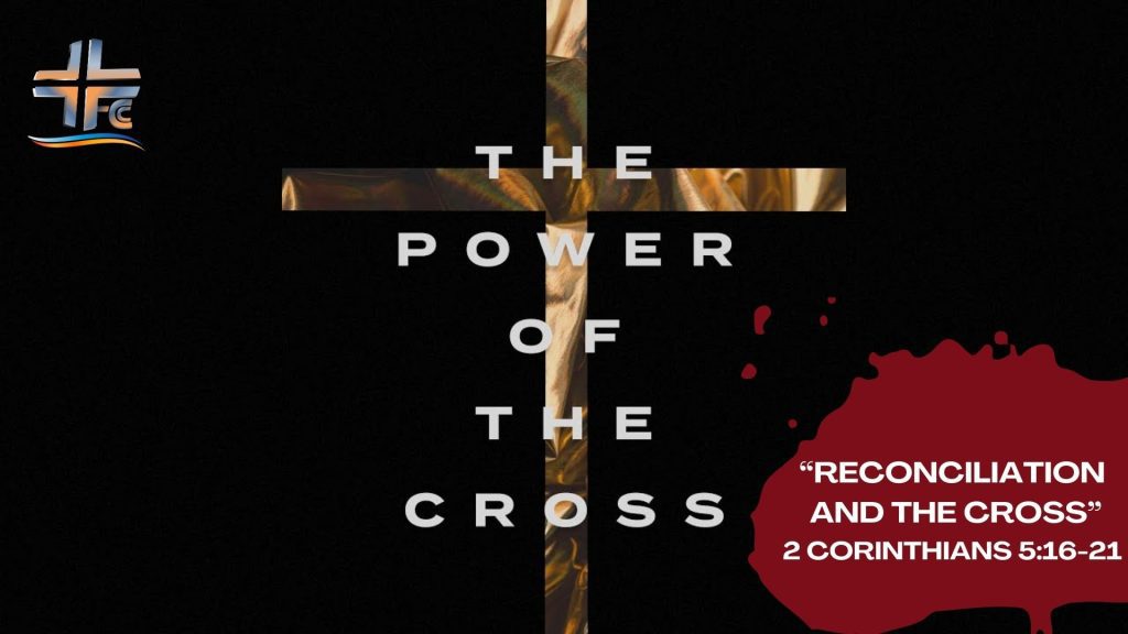 Reconciliation and the Cross